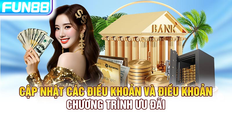 Cập nhật các điều khoản và điều khoản chương trình ưu đãi Cập nhật các điều khoản và điều khoản chương trình ưu đãi